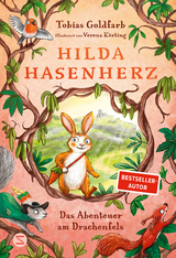 Hilda Hasenherz. Das Abenteuer am Drachenfels - Tobias Goldfarb