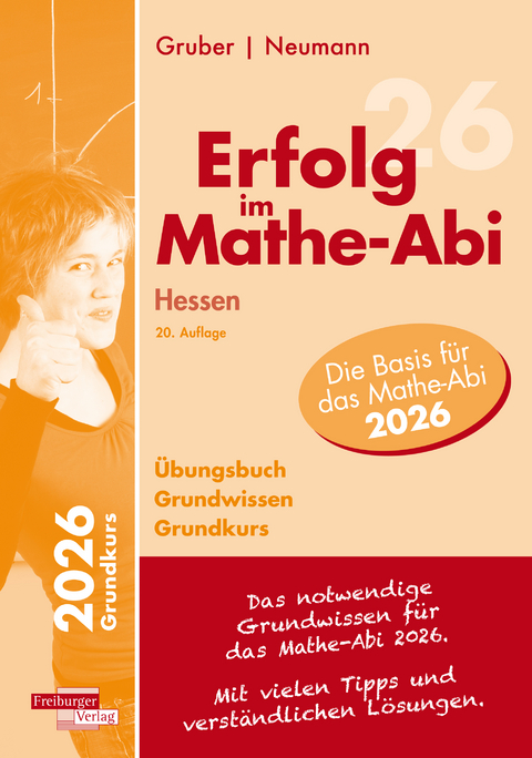 Erfolg im Mathe-Abi 2026 Hessen Grundkurs Grundwissen - Helmut Gruber, Robert Neumann