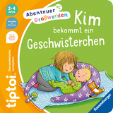 tiptoi&reg; Abenteuer Gro&szlig;werden - Kim bekommt ein Geschwisterchen - Sandra Grimm