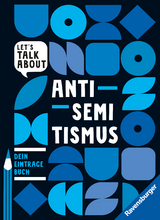 Let's talk about - Antisemitismus. Dein Eintragebuch - Marie-Sophie Adeoso