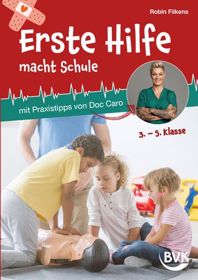 Erste Hilfe macht Schule - Robin Filkens