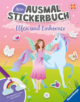 Mein Ausmalstickerbuch - Elfen und Einh&ouml;rner