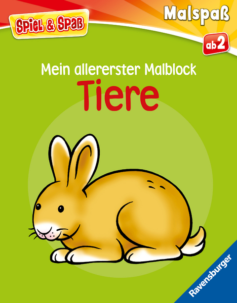 Spiel & Spa&szlig; - Mein allererster Malblock: Tiere