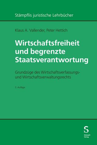 Wirtschaftsfreiheit und begrenzte Staatsverantwortung