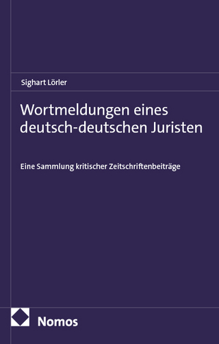 Wortmeldungen eines deutsch-deutschen Juristen