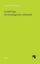 Die Grundlagen der Arithmetik - Frege, Gottlob; Thiel, Christian