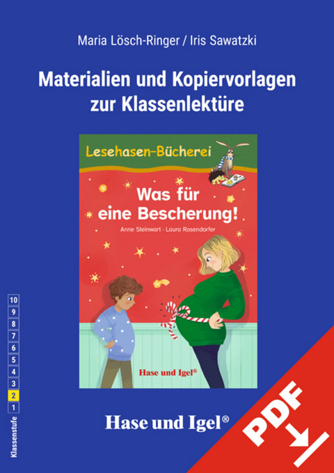 Begleitmaterial: Was für eine Bescherung! - Maria Lösch-Ringer, Iris Sawatzki