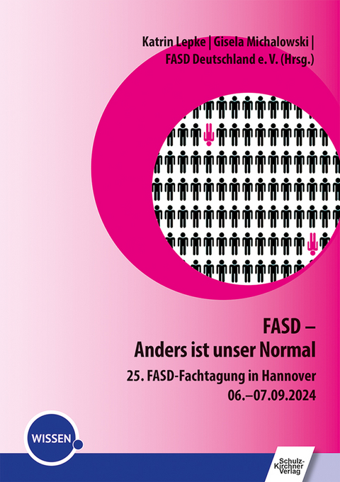 FASD &ndash; Anders ist unser normal - 