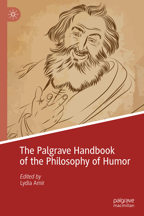 The Palgrave Handbook of the Philosophy of Humor - 