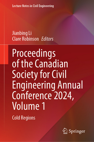 Proceedings of the Canadian Society for Civil Engineering Annual Conference 2024, Volume 1
