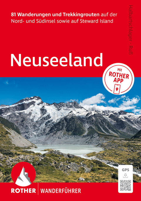 Neuseeland, Rother Wanderf&uuml;hrer - Franz Halbartschlager, Gerhard Ru&szlig;, Sylvia Seligmann, Matthias Dollmann