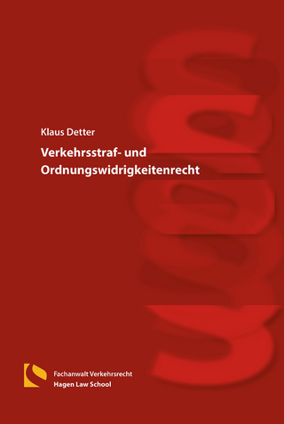 Verkehrsstraf- und Ordnungswidrigkeitenrecht