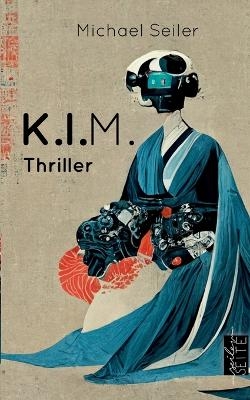 K.I.M. - Michael Seiler