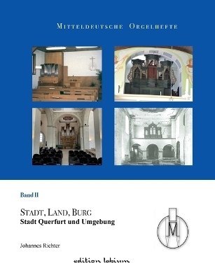 Mitteldeutsche Orgelhefte - Johannes Richter