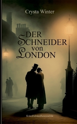 Der Schneider von London - Crysta Winter