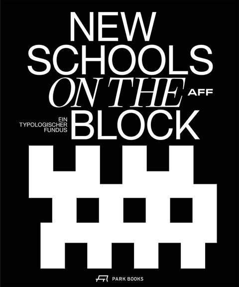 New Schools on the Block - 