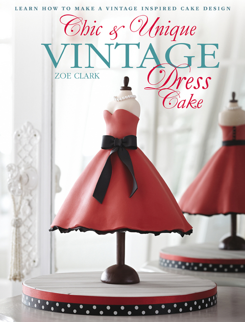 Chic & Unique Vintage Dress Cake -  Zoe (Author) Clark