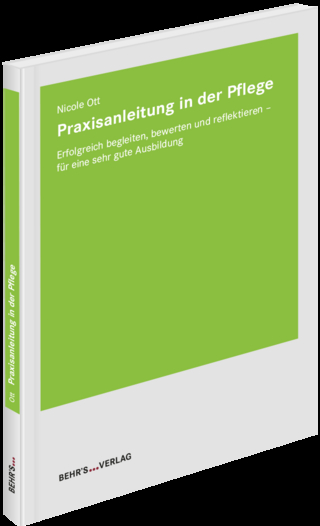 Praxisanleitung in der Pflege