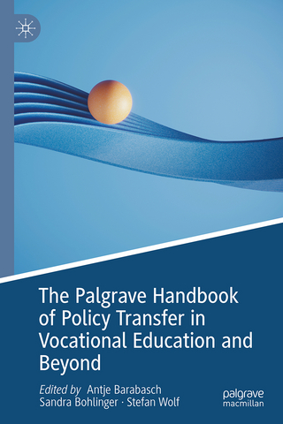 The Palgrave Handbook of Policy Transfer in Vocational Education and Beyond