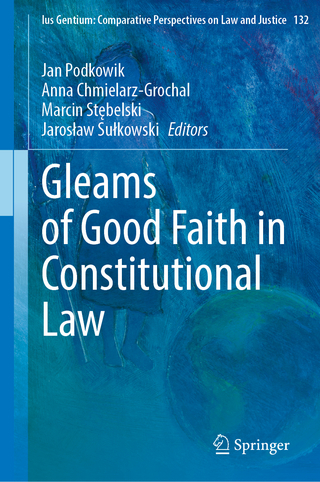 Gleams of Good Faith in Constitutional Law
