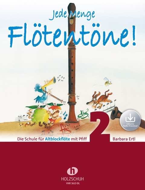 Jede Menge Fl&ouml;tent&ouml;ne! 2 (mit Audio-Download) - Barbara Ertl