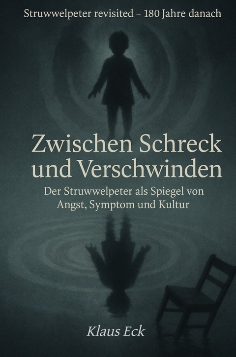 Struwwelpeter revisited – 180 Jahre danach - Klaus Eck