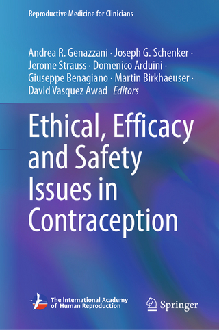Ethical, Efficacy and Safety Issues in Contraception