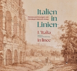Italien in Linien - Claudia Nordhoff, Georg H. Lersch