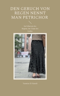 Den Geruch von Regen nennt man Petrichor