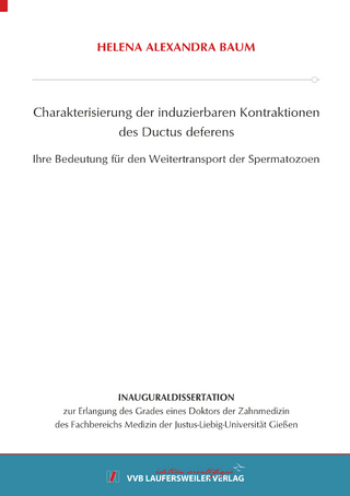 Charakterisierung der induzierbaren Kontraktionen des Ductus deferens - Ihre Bedeutung für den Weitertransport der Spermatozoen