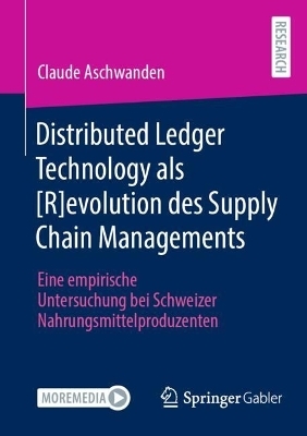Distributed Ledger Technology als [R]evolution des Supply Chain Managements