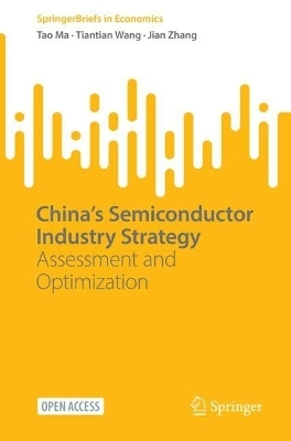 China’s Semiconductor Industry Strategy