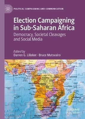Election Campaigning in sub-Saharan Africa - 