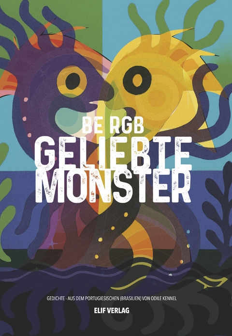 Geliebte Monster - be rgb