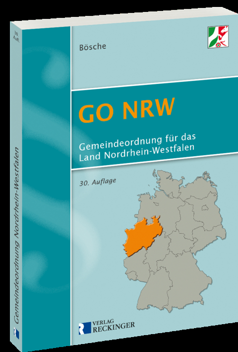 Gemeindeordnung f&uuml;r das Land Nordrhein-Westfalen (GO NRW) - Ernst-Dieter B&ouml;sche