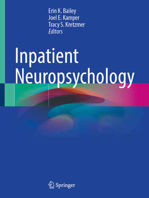 Inpatient Neuropsychology - 
