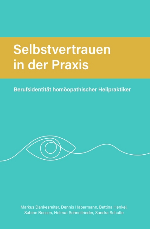 Selbstvertrauen in der Praxis (Vollfarbversion) - Markus Dankesreiter