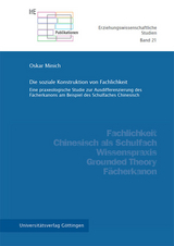 Die soziale Konstruktion von Fachlichkeit - Oskar Minich