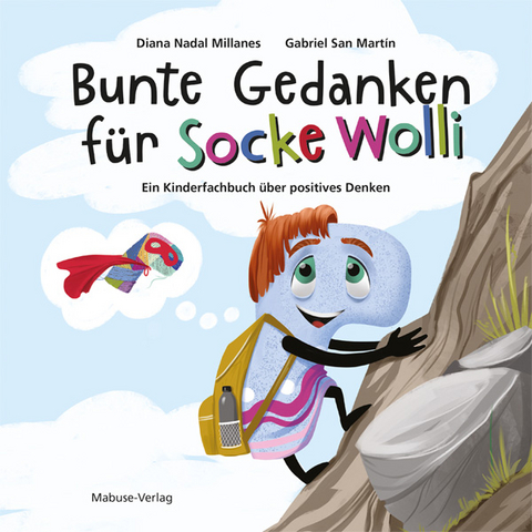 Bunte Gedanken f&uuml;r Socke Wolli - Diana Nadal Millanes