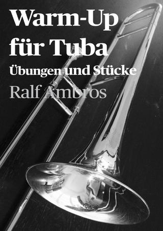 Warm-Up für Blechblasinstrumente / Warm-Up für Tuba