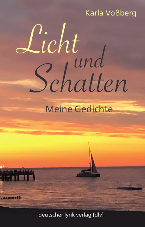 Licht und Schatten - Karla Vo&szlig;berg