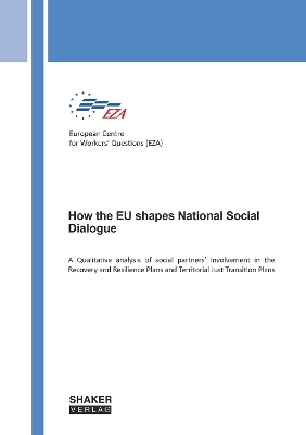 How the EU shapes National Social Dialogue