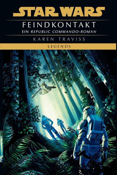 Star Wars: Republic Commando - Feindkontakt (Neuausgabe) - Karen Traviss