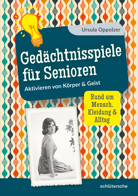 Ged&auml;chtnisspiele f&uuml;r Senioren - Ursula Oppolzer