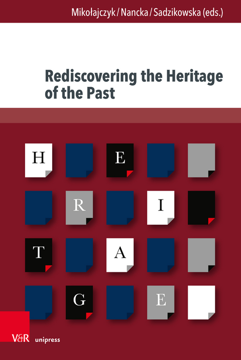 Rediscovering the Heritage of the Past - 