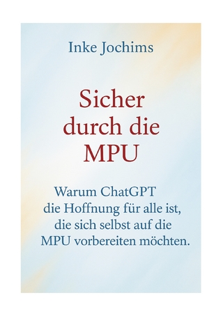 Sicher durch die MPU