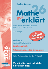 Mathe gut erklärt 2026 Leistungsfach Baden-Württemberg Gymnasium - Rosner, Stefan