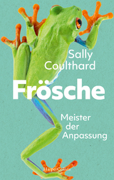 Fr&ouml;sche. Meister der Anpassung - Sally Coulthard