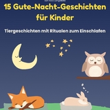 15 Gute-Nacht-Geschichten f&uuml;r Kinder - Nico Langellotti
