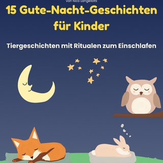 15 Gute-Nacht-Geschichten für Kinder